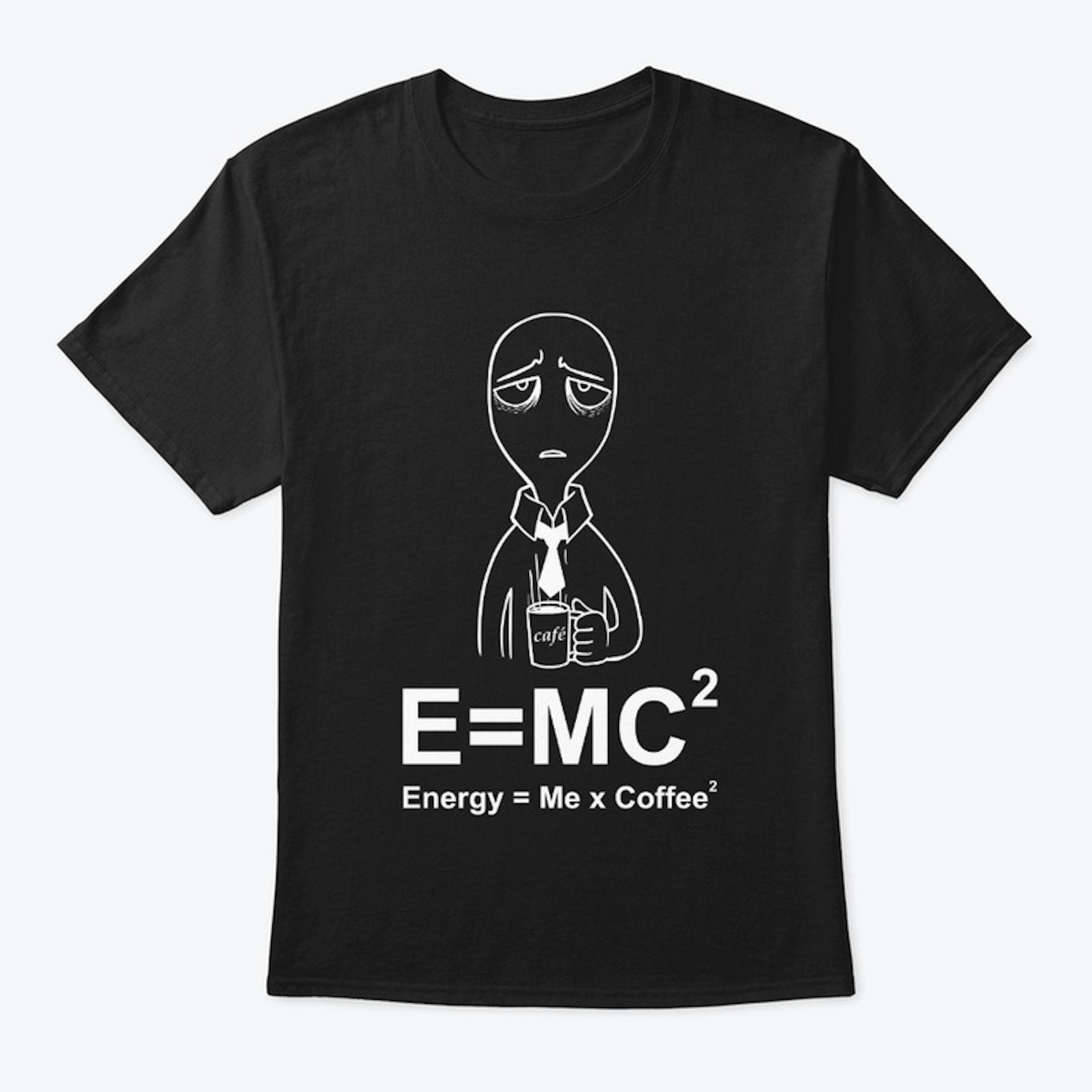 Energy=Me x Coffee²